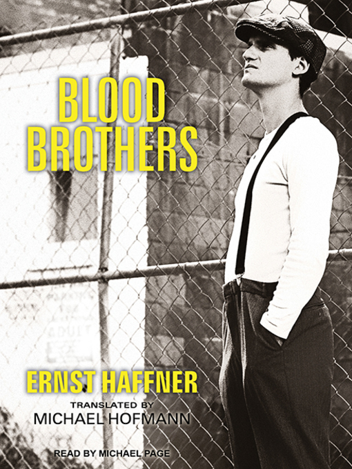 Title details for Blood Brothers by Ernst Haffner - Wait list